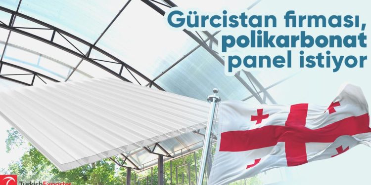 Gürcistan firması, polikarbonat panel istiyor